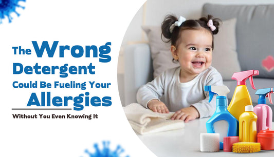 Skin Allergy risks from Ordinary detergents - Switch to safer plant based detergent Environ