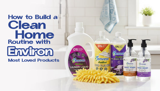 How to Build a Clean Home Routine with Environ’s Most Loved Products - Environ