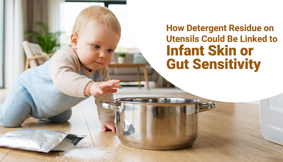 How detergent residue on utensils may affect infant skin or gut sensitivity